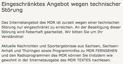 Hinweis auf technische Störungen au der MDR-Seite